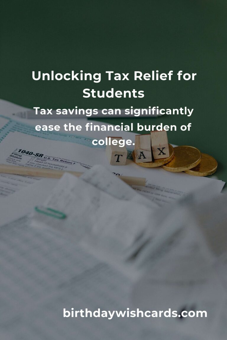 Unlocking Tax Savings: A College Student’s Guide to Easing the Financial Burden