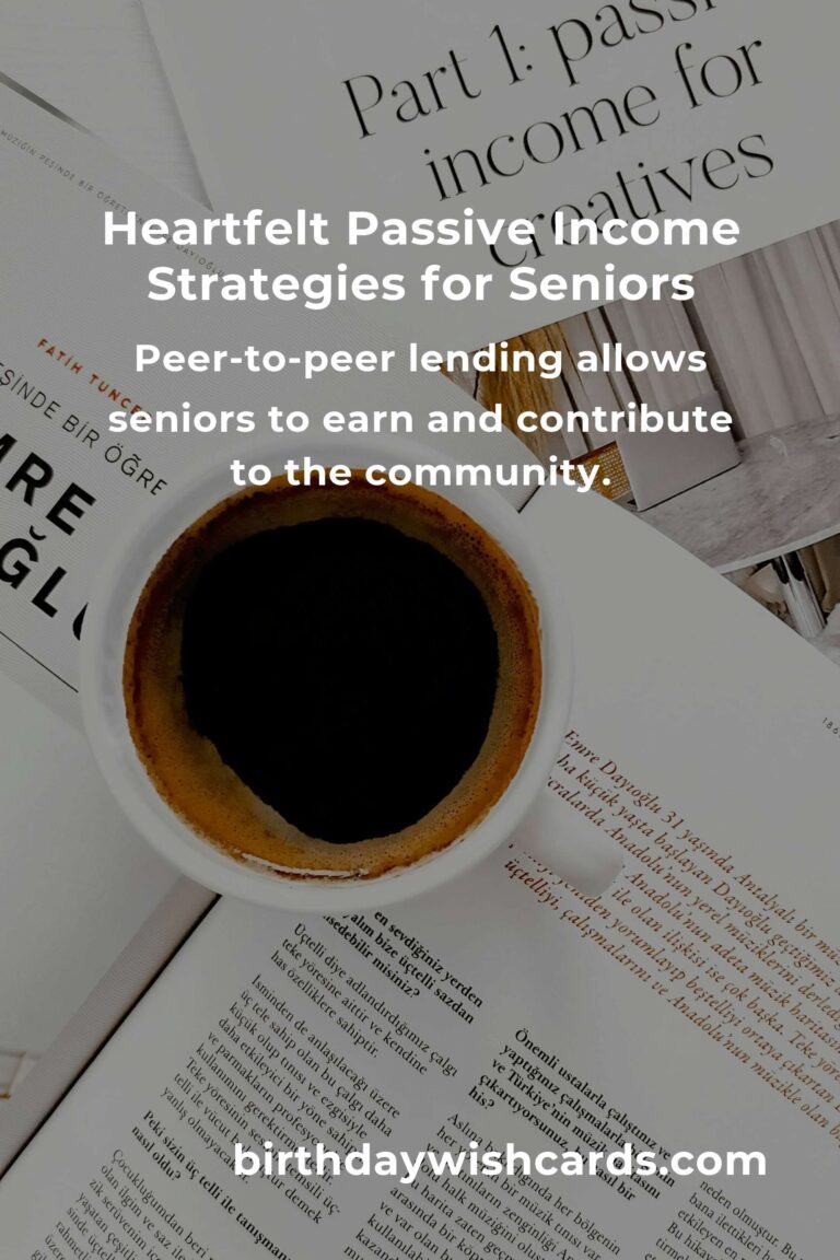 Unlocking the Golden Years: Heartfelt Passive Income Tips for Seniors in 2025