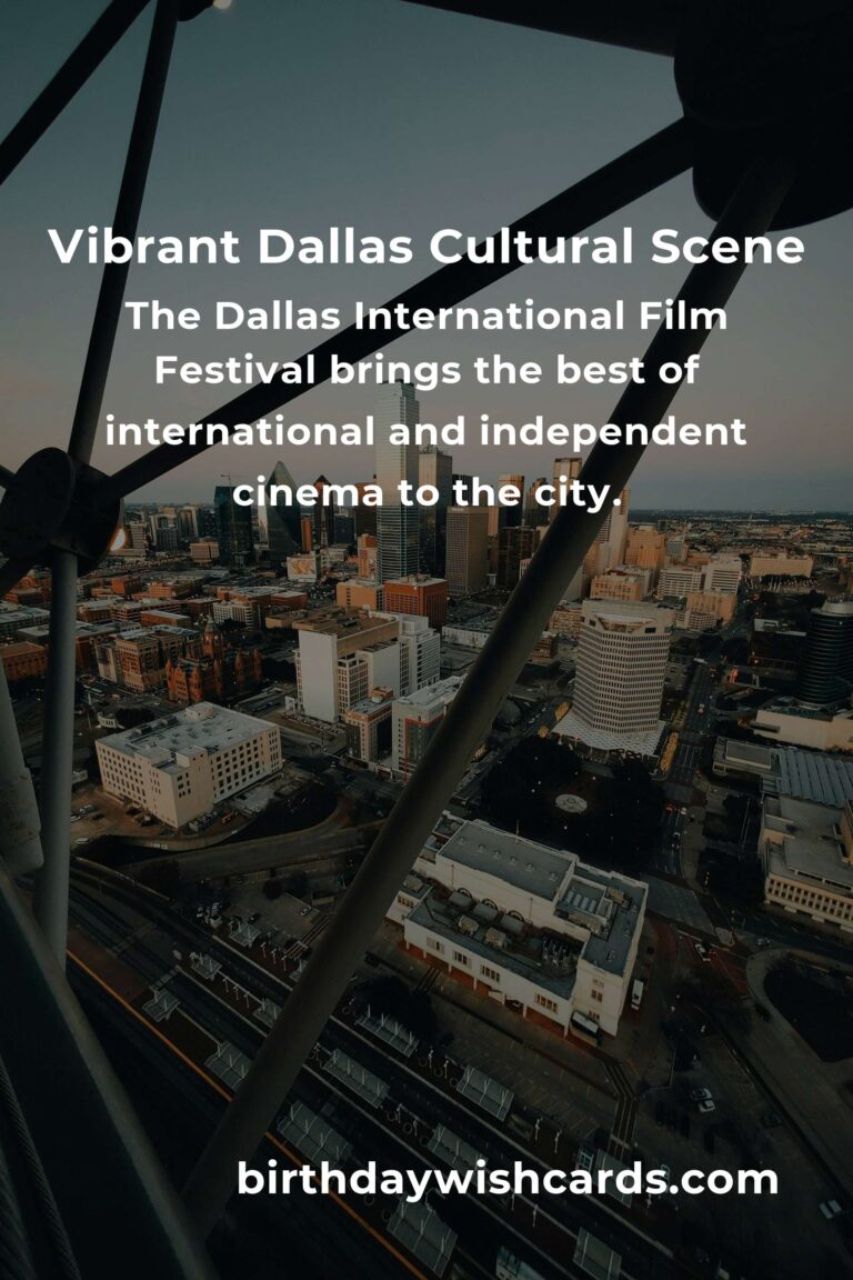 Unmissable Dallas Cultural Events in 2025: Embrace the Heartbeat of the City