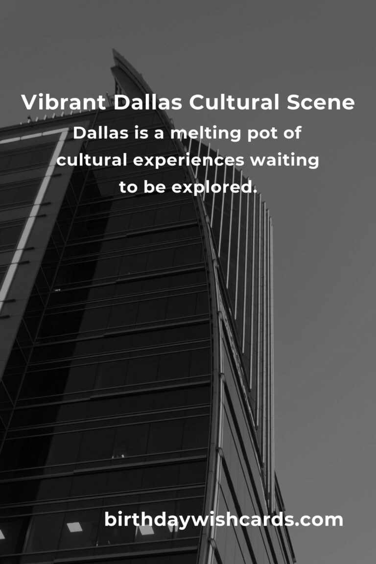 Unmissable Dallas Cultural Events in 2025: Embrace the Heartbeat of the City