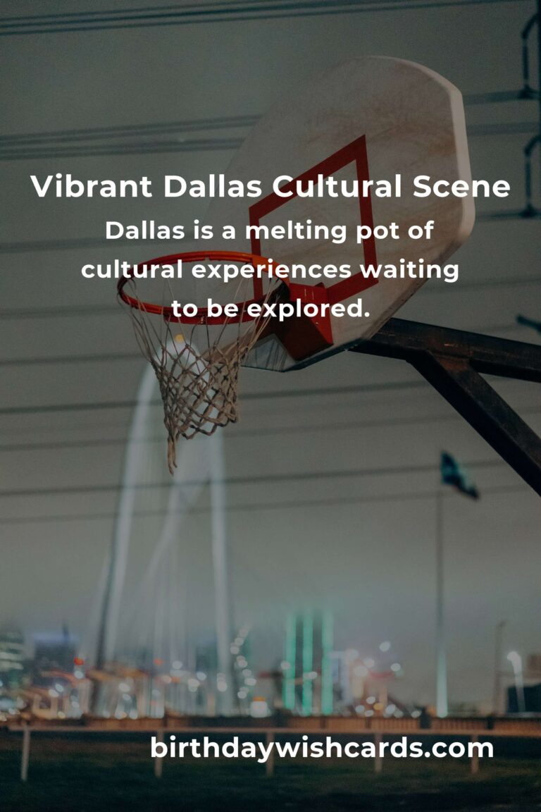 Unmissable Dallas Cultural Events in 2025: Embrace the Heartbeat of the City