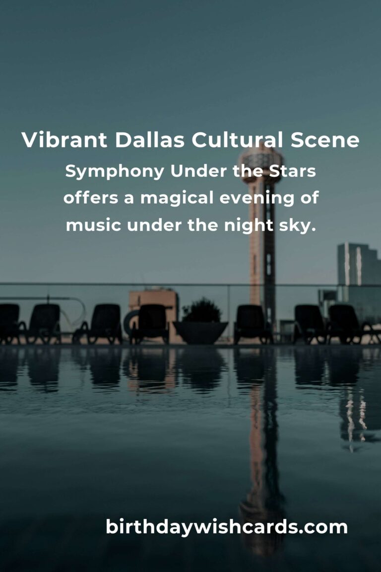 Unmissable Dallas Cultural Events in 2025: Embrace the Heartbeat of the City