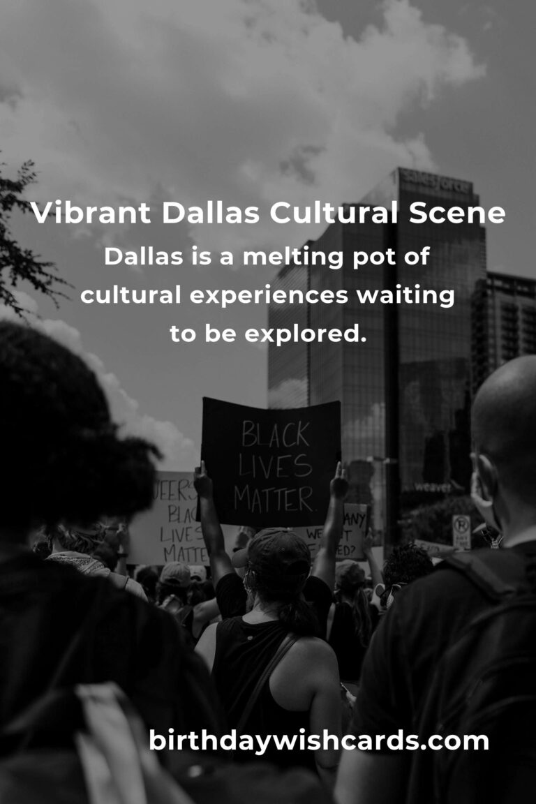 Unmissable Dallas Cultural Events in 2025: Embrace the Heartbeat of the City