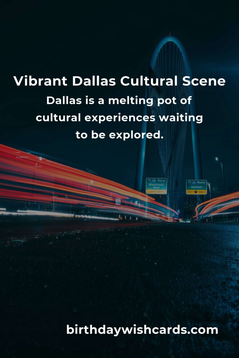 Unmissable Dallas Cultural Events in 2025: Embrace the Heartbeat of the City