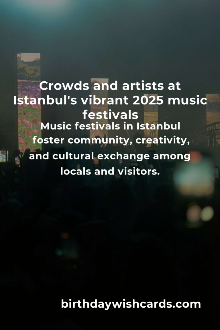 Unmissable Music Festivals in Istanbul 2025: A Melodic Journey Awaits