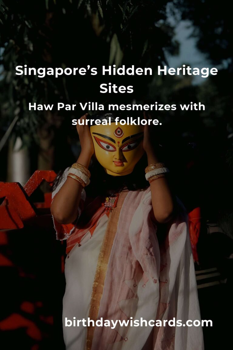 Unveil Singapore’s Secret Soul: 10 Hidden Cultural Sites That Will Steal Your Heart