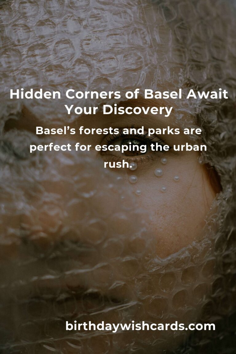 Unveiling Basel’s Hidden Adventure Spots: Discover the City’s Best Kept Secrets