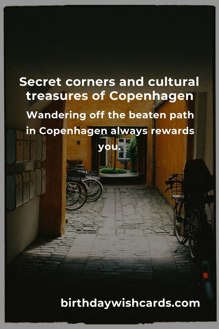 Unveiling Copenhagen’s Hidden Cultural Gems: Secret Sites That Will Steal Your Heart