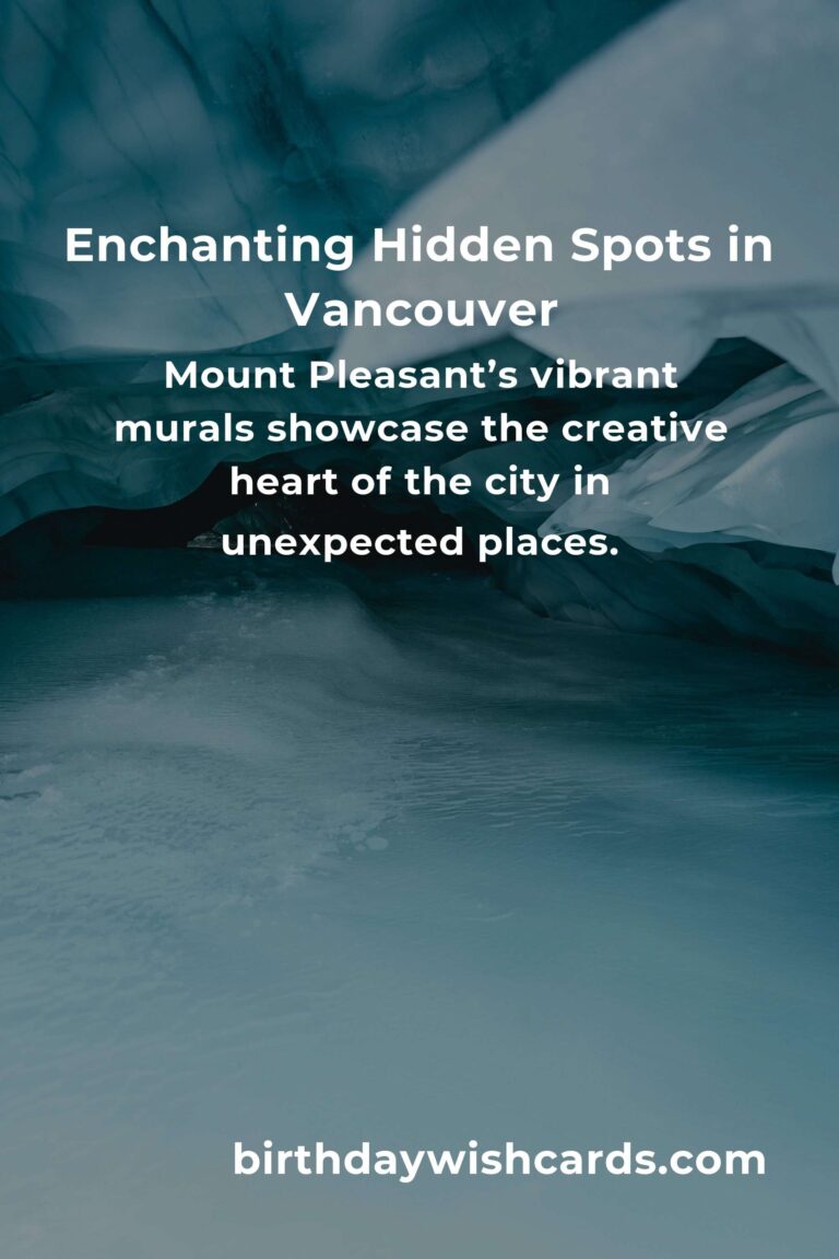 Unveiling Vancouver’s Hidden Gems: The Ultimate Guide to Exploring the City’s Secret Wonders