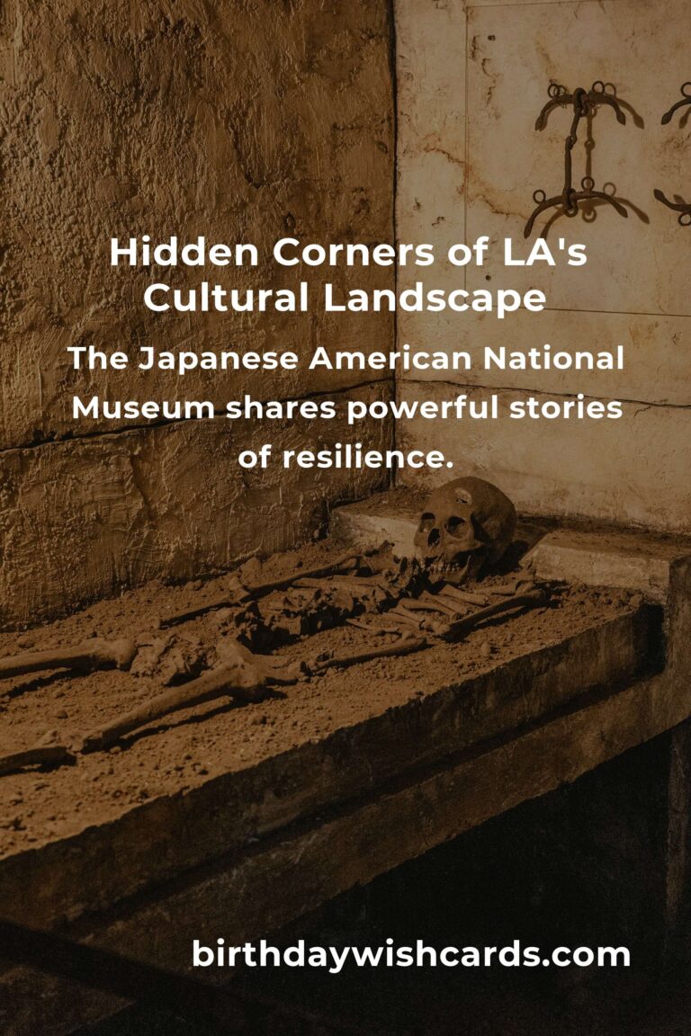 Unveiling the Soul of LA: Hidden Cultural Sites in Los Angeles You Must Experience