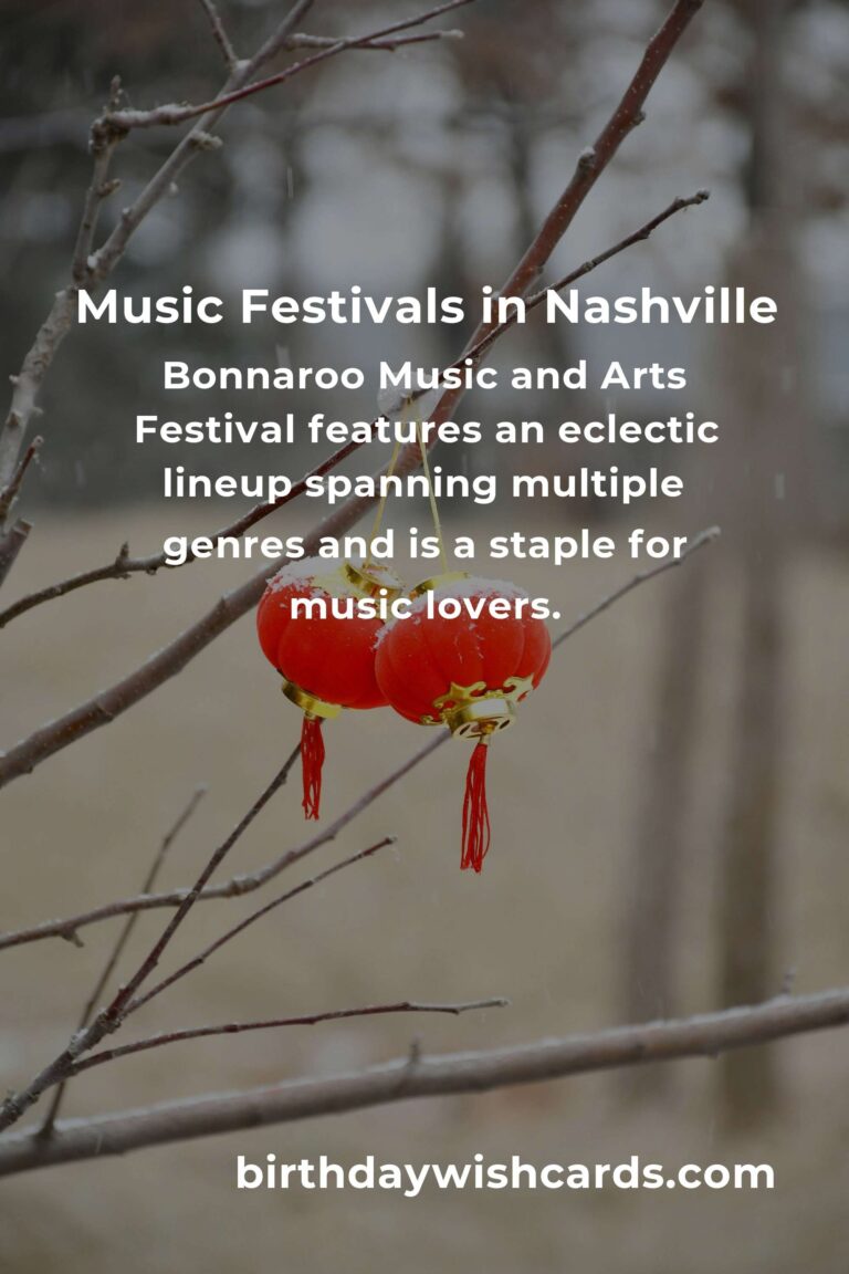 Upcoming Music Festivals in Nashville for 2025: A Melodic Journey