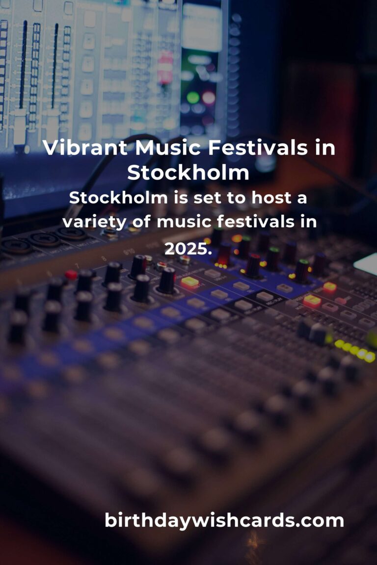 Upcoming Music Festivals in Stockholm for 2025: A Melodic Journey