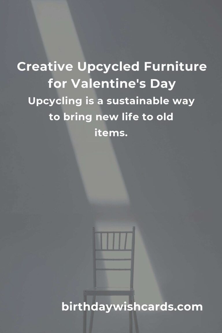 Upcycle Your Old Furniture: Valentine's Day Crafts Edition