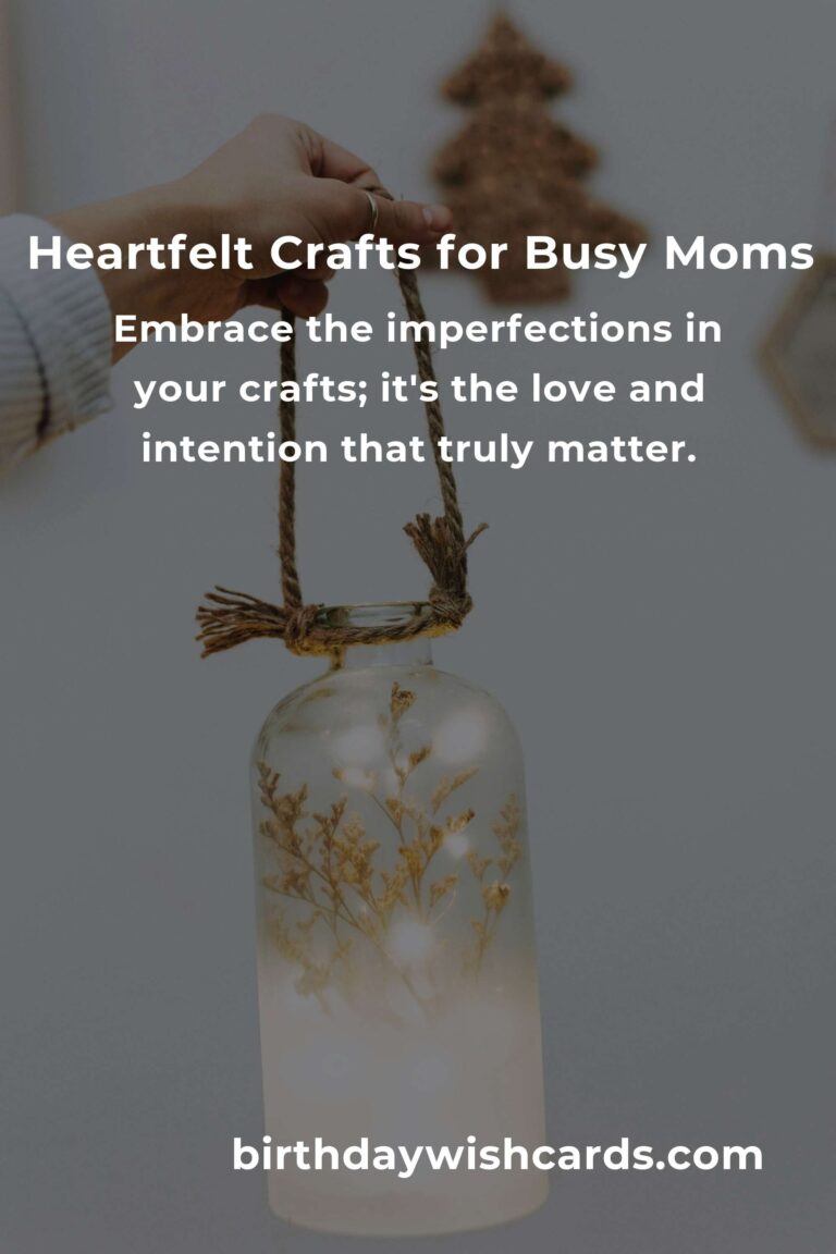 Valentine's Day Crafts: Heartfelt Ideas for Busy Moms Balancing Work and Love