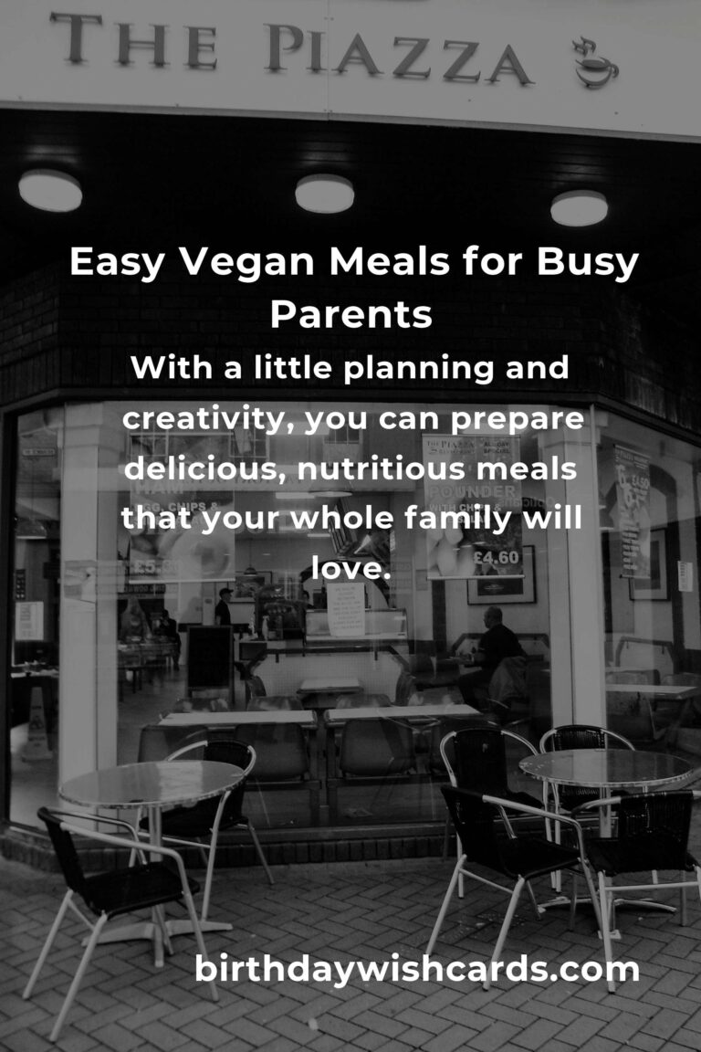 Vegan Meals for Single Parents: A Complete Guide to Easy and Nutritious Cooking