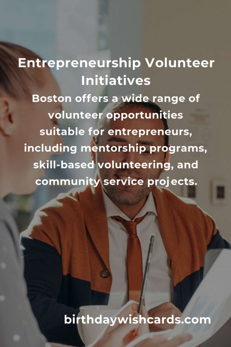 Volunteer Opportunities for Entrepreneurs in Boston: Giving Back and Gaining Skills