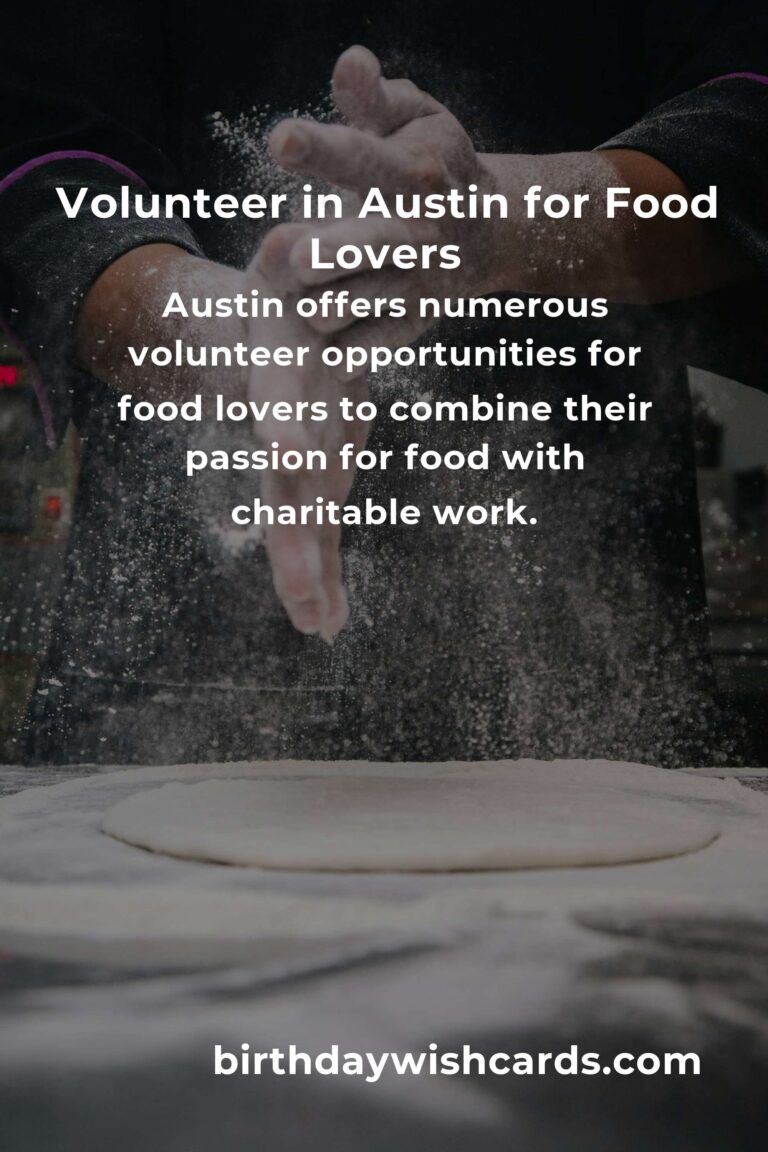 Volunteer Opportunities for Food Lovers in Austin: Make a Difference with Your Passion for Cuisine