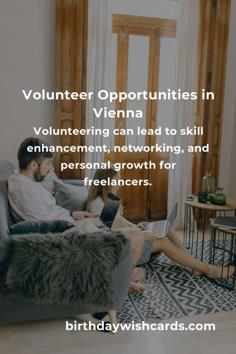 Volunteer Opportunities for Freelancers in Vienna: Enhance Your Skills and Network
