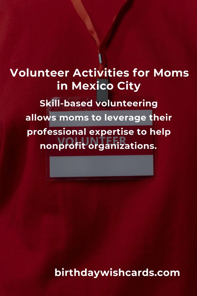 Volunteer Opportunities for Working Moms in Mexico City: Balancing Passion and Responsibility