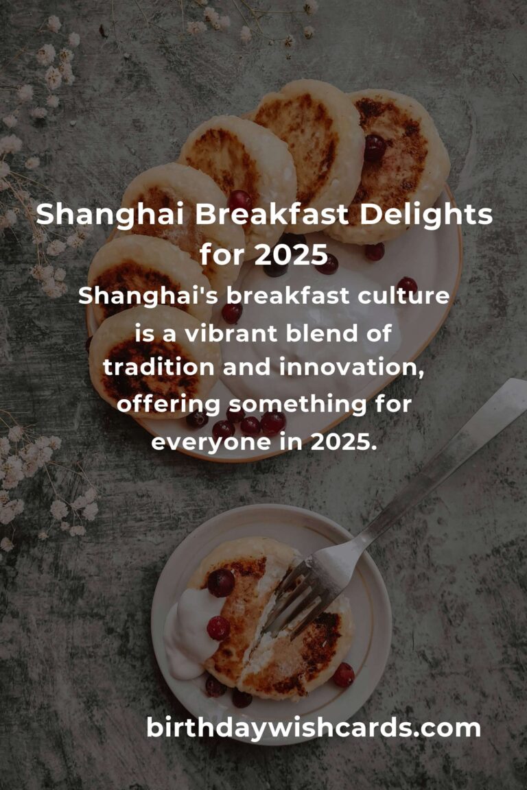 Wake Up to Flavor: The Best Breakfast Recipes in Shanghai for 2025
