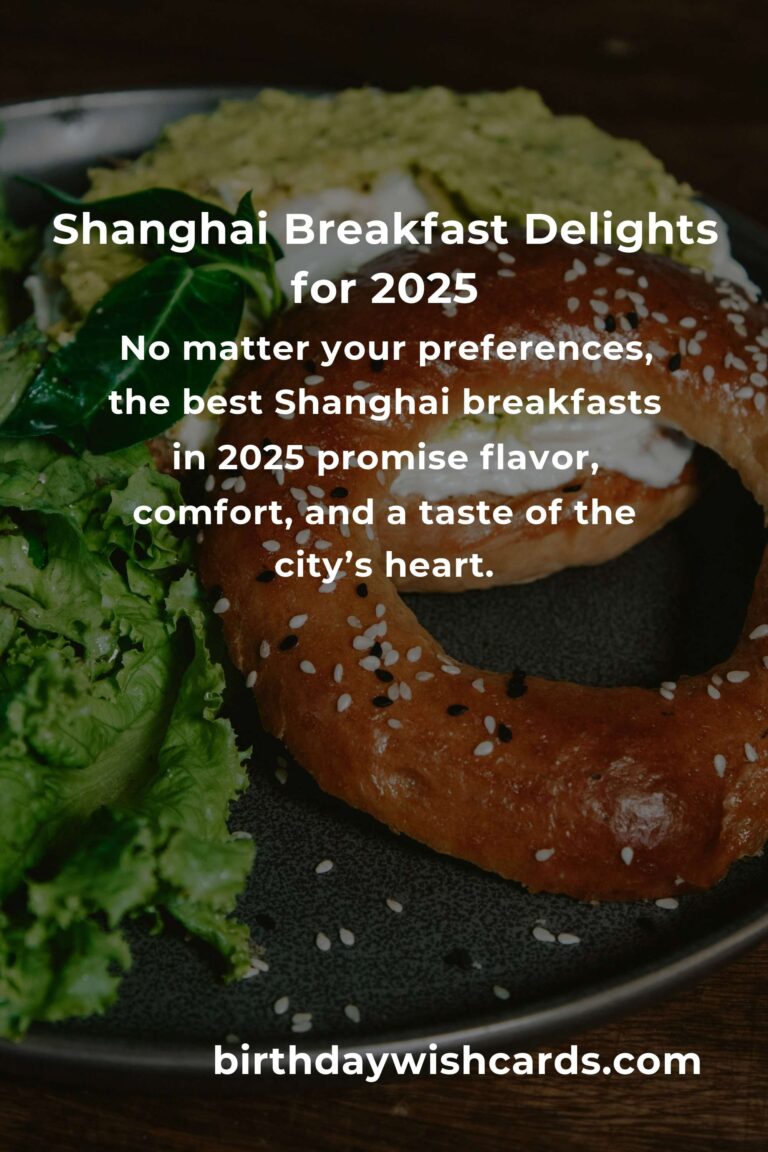 Wake Up to Flavor: The Best Breakfast Recipes in Shanghai for 2025