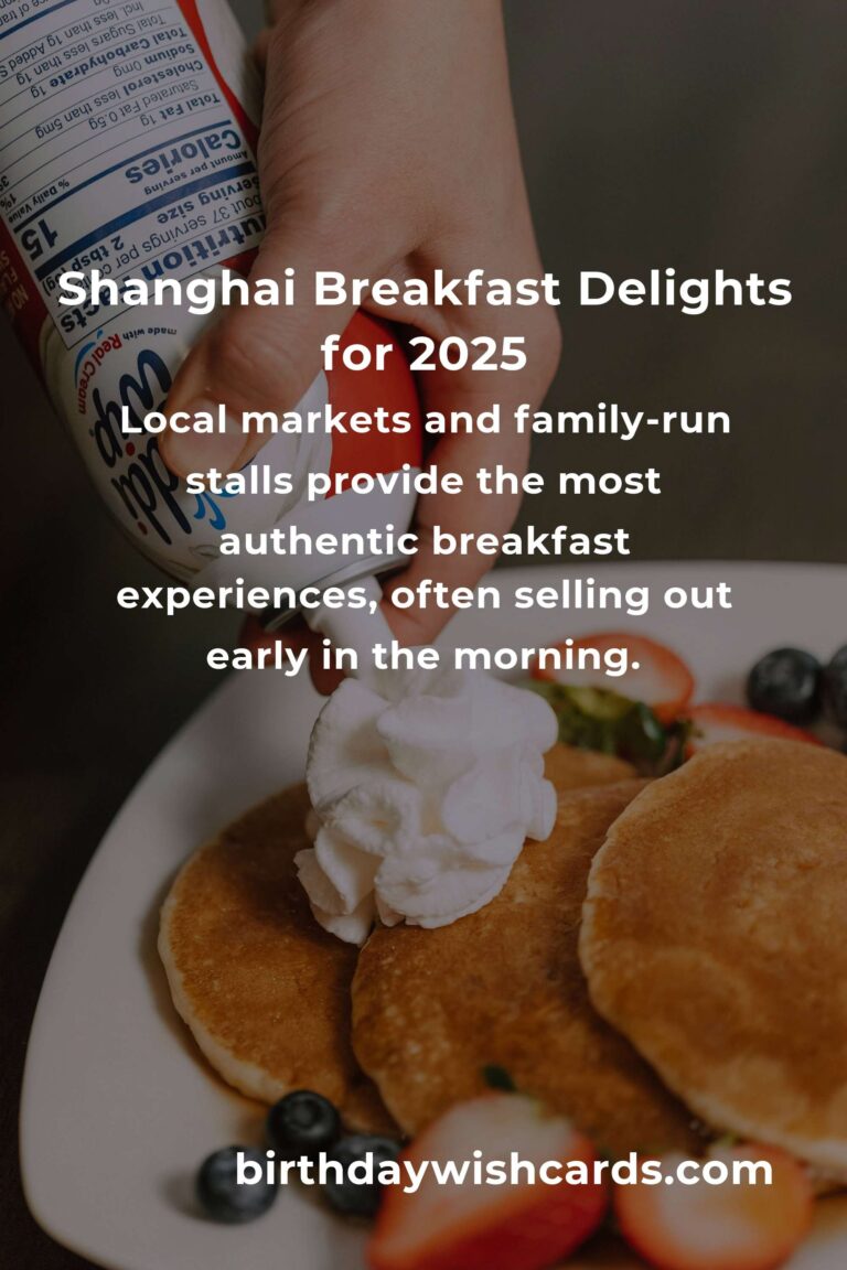 Wake Up to Flavor: The Best Breakfast Recipes in Shanghai for 2025