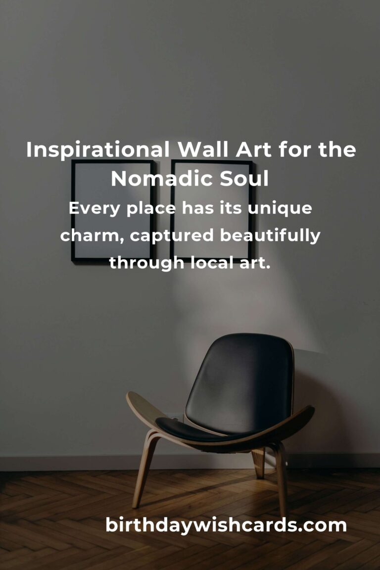 Wall Art Ideas That Speak to the Soul of Every Digital Nomad