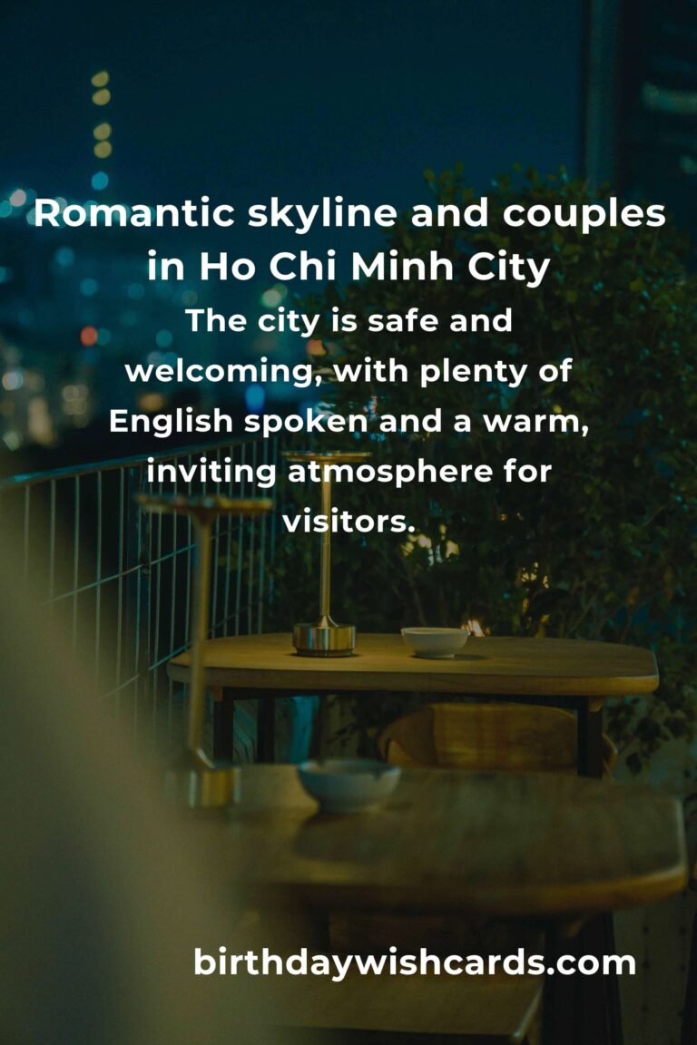 Whisked Away in Saigon: The Ultimate Guide to Romantic Getaways in Ho Chi Minh City