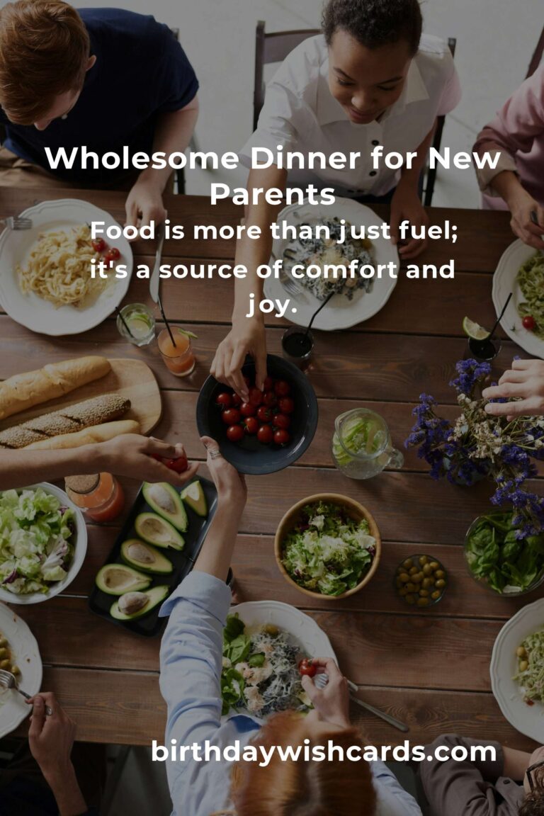Wholesome Dinner Ideas for New Parents: Nourishing Both Body and Soul