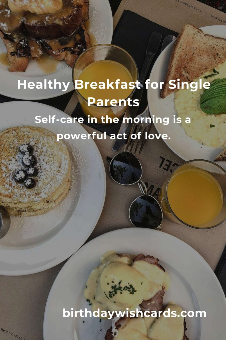 Wholesome Morning Magic: Healthy Breakfast Recipes for Single Parents
