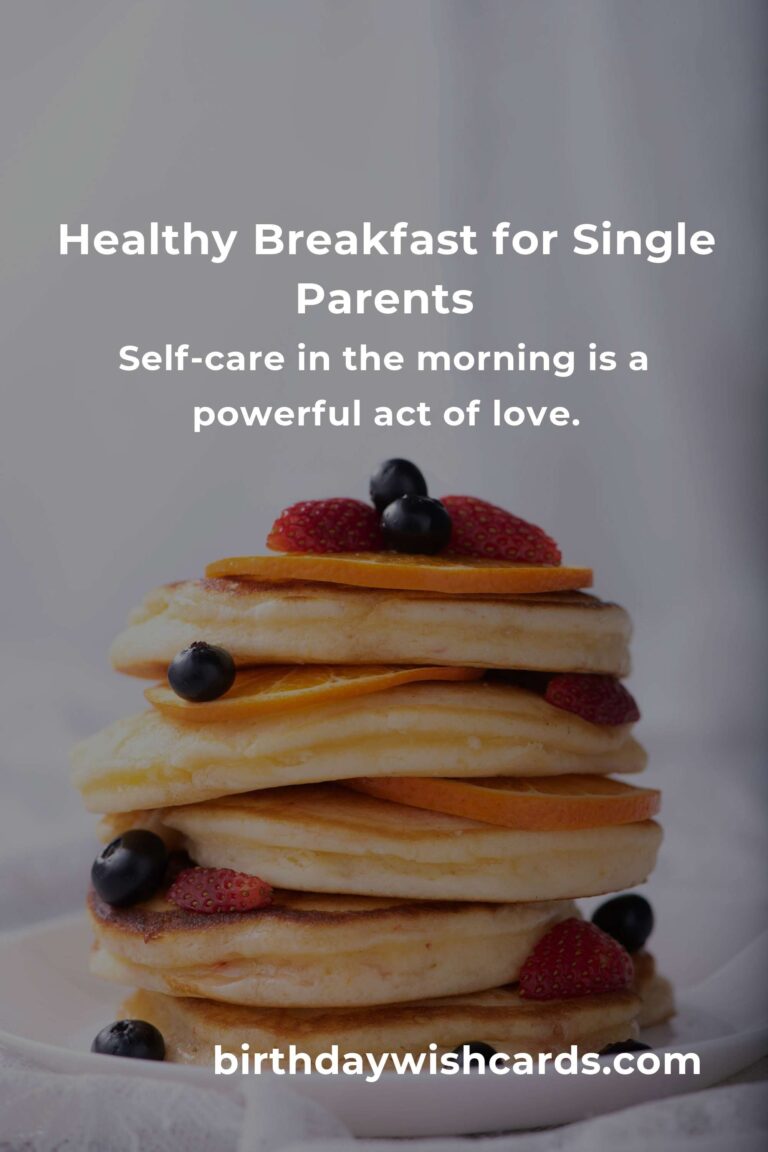 Wholesome Morning Magic: Healthy Breakfast Recipes for Single Parents
