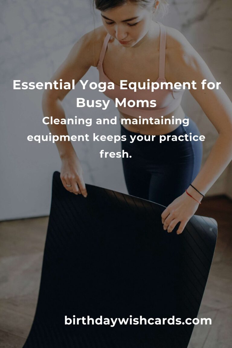Yoga Equipment Guide for Working Moms: Find Calm, Balance, and Strength in Your Busy Life