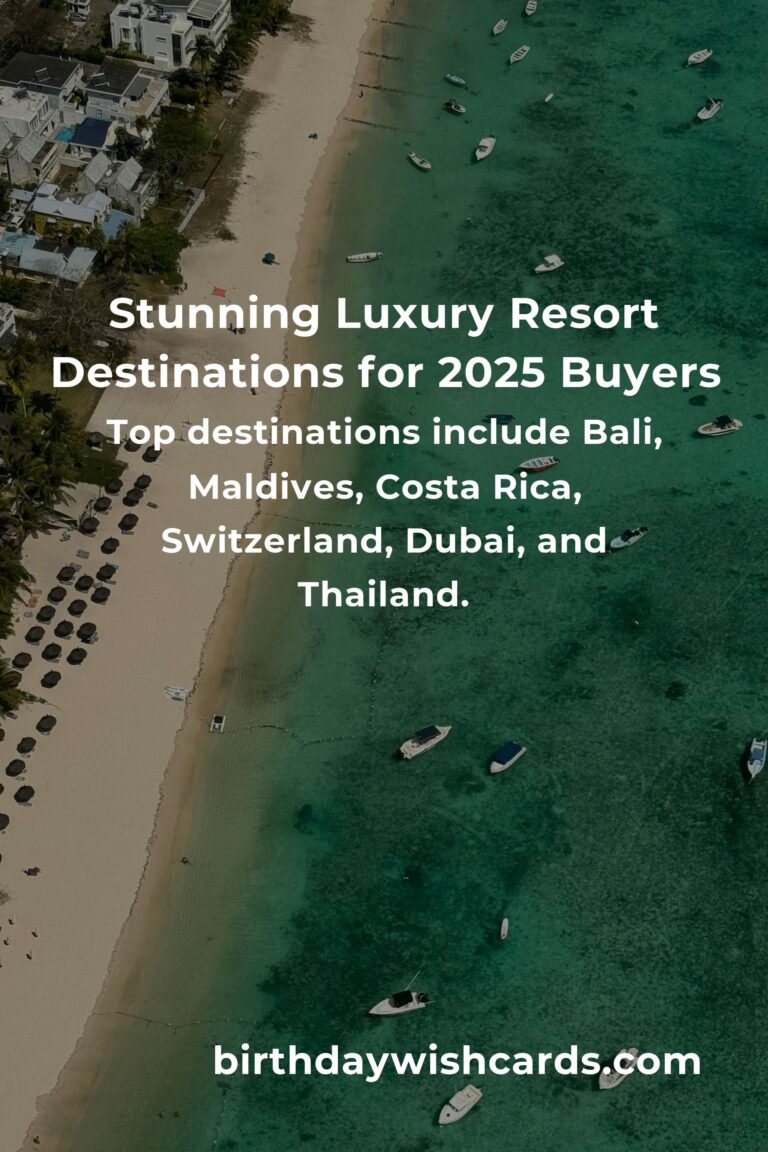 Your First Step Into Paradise: The Most Breathtaking Luxury Resorts for First-Time Buyers in 2025