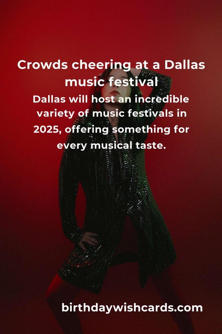 Your Ultimate Guide to Upcoming Music Festivals in Dallas for 2025
