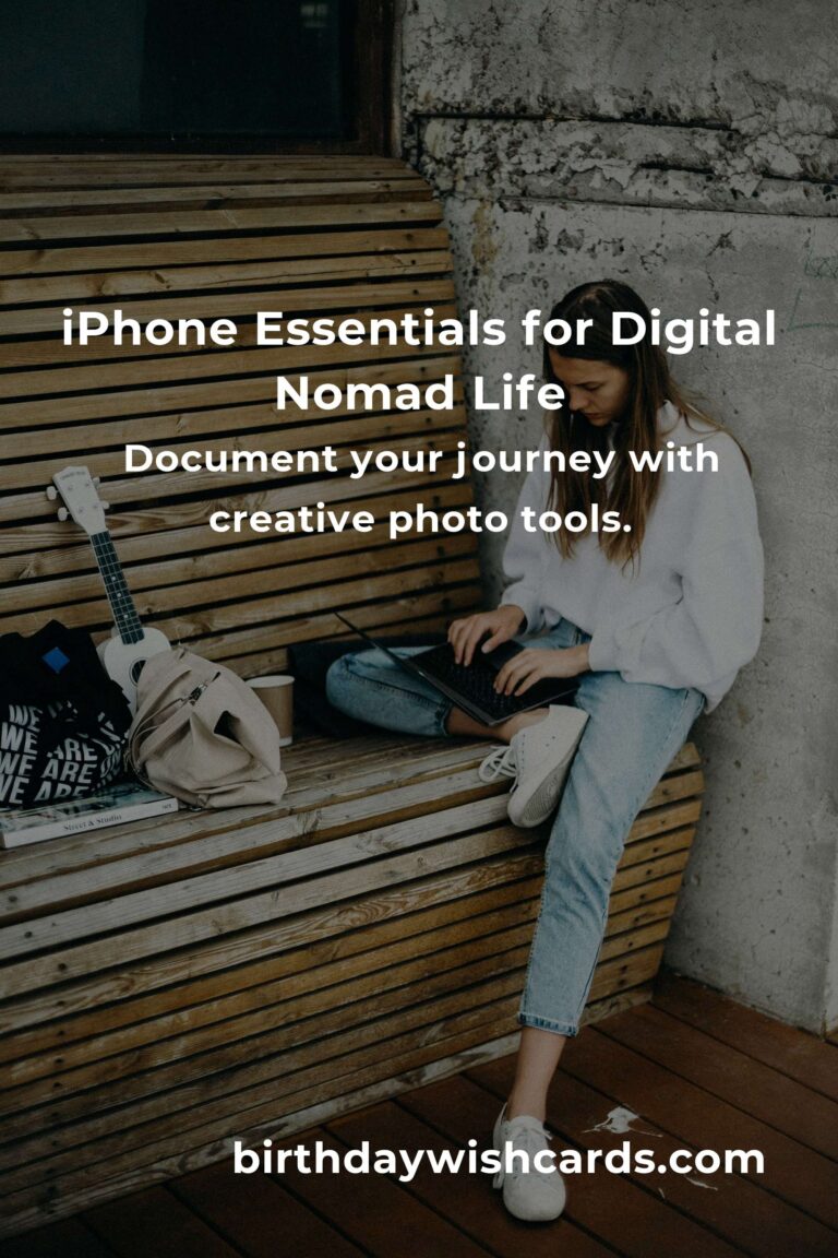 iPhone Tips Every Digital Nomad Needs: The Ultimate Guide to Freedom and Productivity